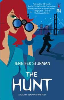 The Hunt (Rachel Benjamin, #4) - Book #4 of the Rachel Benjamin