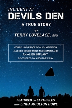 Paperback Incident at Devils Den, a true story by Terry Lovelace, Esq. Book