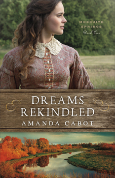 Hardcover Dreams Rekindled Book