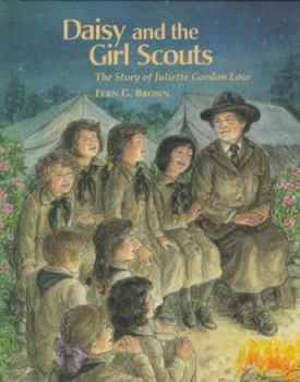 Hardcover Daisy and the Girl Scouts: The Story of Juliette Gordon Low Book