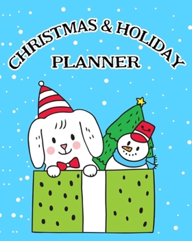 Christmas and Holiday Planner: The Ultimate Organizer To Plan Your Perfect Christmas & New Year, Cute Puppy
