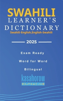 Paperback Swahili Learner's Dictionary: Swahili-English, English-Swahili Book
