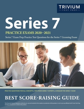 Paperback Series 7 Practice Exams 2020-2021: Series 7 Exam Prep Practice Test Questions for the Series 7 Licensing Exam Book
