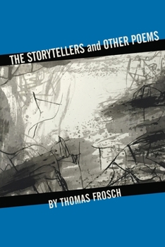 Paperback The Storytellers and Other Poems Book