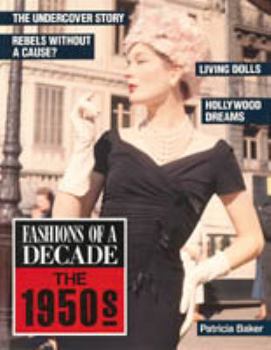 Hardcover Fashions of a Decade: The 1950s Book