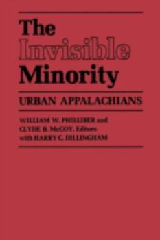 Paperback The Invisible Minority: Urban Appalachians Book