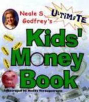 Hardcover Neale S Godfreys Ultimate Kids Money Book
