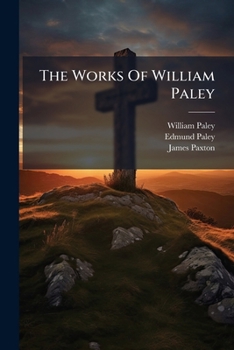 Paperback The Works Of William Paley: Life & Evidences [Afrikaans] Book