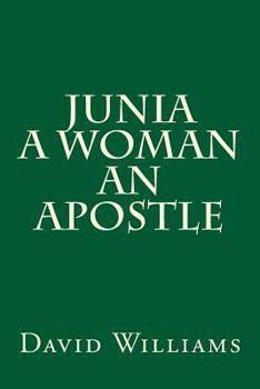 Paperback Junia A Woman An Apostle Book