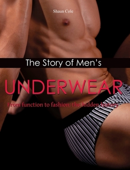 The Story of Men's Underwear