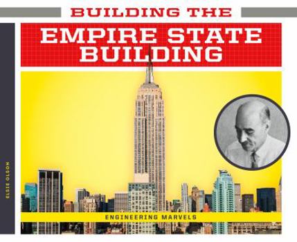 Building the Empire State Building - Book  of the Engineering Marvels