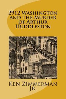 Paperback 2912 Washington and the Murder of Arthur Huddleston Book