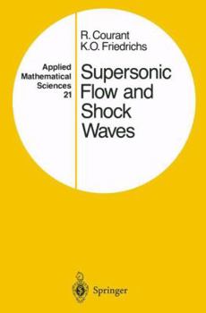 Hardcover Supersonic Flow and Shock Waves Book