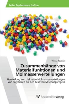 Paperback Zusammenhänge von Materialfunktionen und Molmassenverteilungen [German] Book