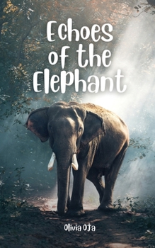Paperback Echoes of the Elephant Book