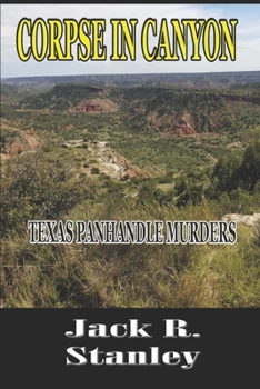 Paperback Corpse In Canyon: Texas Panhandle Murders # 2 Book