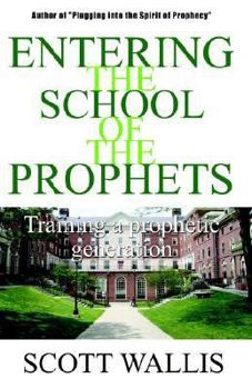 Paperback Entering the School of the Prophets Book