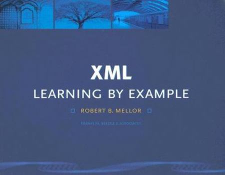 Paperback XML: Learning by Example Book