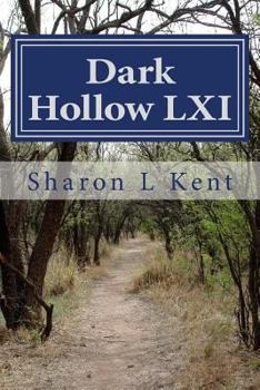 Paperback Dark Hollow LXI Book