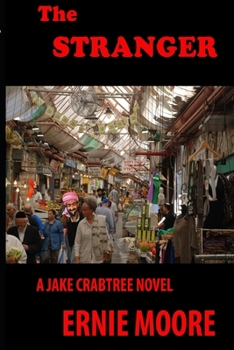 Paperback The Stranger: A Jake Crabtree Novel Book