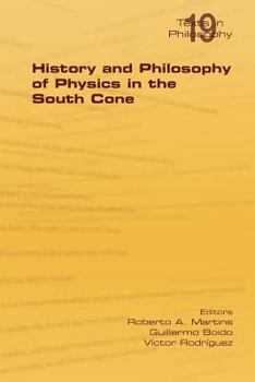 Paperback History and Philosophy of Physics in the South Cone Book