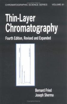 Hardcover Thin-Layer Chromatography, Revised and Expanded Book