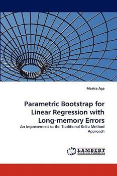 Paperback Parametric Bootstrap for Linear Regression with Long-Memory Errors Book