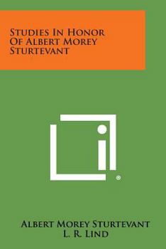 Paperback Studies in Honor of Albert Morey Sturtevant Book