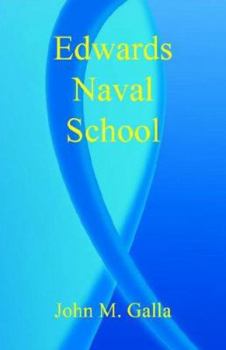 Paperback Edwards Naval School Book
