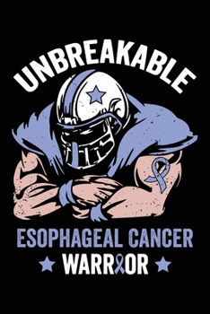 Esophageal Cancer Notebook: Esophageal Cancer Journal Notebook (6x9), Esophageal Cancer Books, Esophageal Cancer Gifts, Esophageal Cancer Product