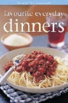 Favourite Everyday Dinners