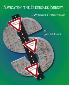 Paperback Navigating the Eldercare Journey Book