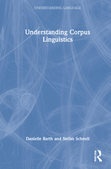 Hardcover Understanding Corpus Linguistics Book
