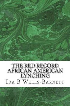 Paperback The Red Record African American Lynching Book