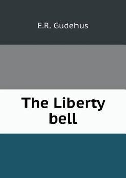 Paperback The Liberty bell Book