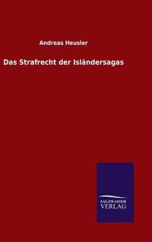 Hardcover Das Strafrecht der Isländersagas [German] Book