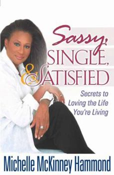 Paperback Sassy, Single, & Satisfied Book