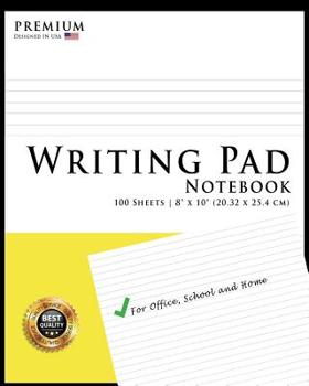 Writing Pad Notebook: Yellow Cover, Writing Notebook, Essential For Home, Office & School- [Professional Grade]