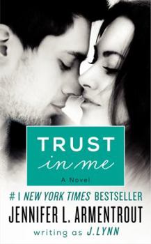 Trust in Me - Book #1.5 of the Wait for You