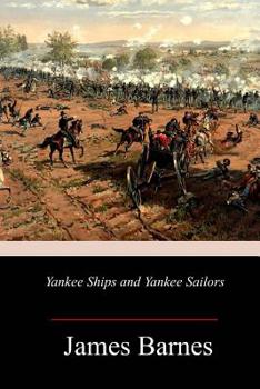 Paperback Yankee Ships and Yankee Sailors Book