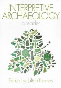 Paperback Interpretive Archaeology Book