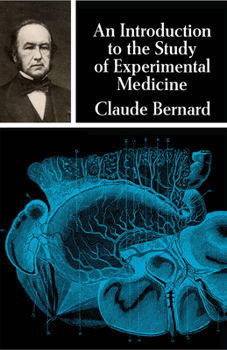 Paperback An Introduction to the Study of Experimental Medicine Book