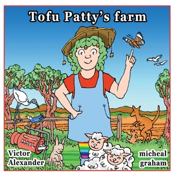 Paperback Tofu Patty's Farm Book