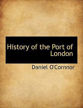 Paperback History of the Port of London Book