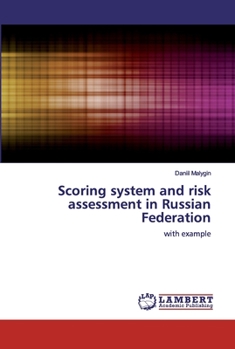 Paperback Scoring system and risk assessment in Russian Federation Book
