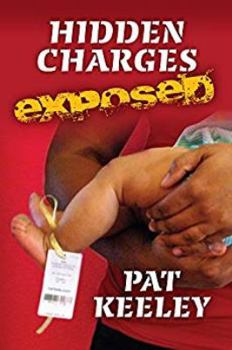 Paperback Hidden Charges Exposed Book