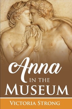 Paperback Anna in the Museum: Part 1 Book