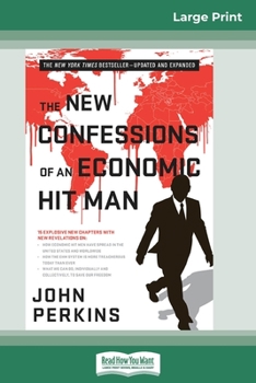 The New Confessions of an Economic Hit Man