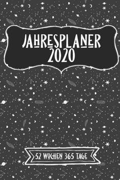 Paperback Jahreskalender 2020 52 Wochen 365 Tage: -53 Wochen undatiert A5 Notizbuch f?r Notizen & Termine Wochenplaner 200 Seiten [German] Book