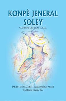 Paperback KONPÈ JENERAL SOLÈY (Haitian Creole Edition) Book